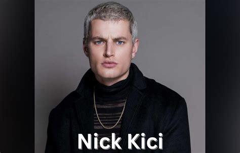 Nick Kici Bio, Wiki, Age, Family, Girlfriend, Net Worth, Too Hot To ...